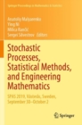 Stochastic Processes, Statistical Methods, and Engineering Mathematics : SPAS 2019, Vasteras, Sweden, September 30–October 2 - Book