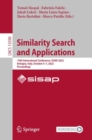 Similarity Search and Applications : 15th International Conference, SISAP 2022, Bologna, Italy, October 5-7, 2022, Proceedings - Book