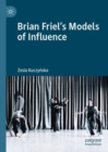 Brian Friel's Models of Influence - Book