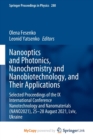 Nanooptics and Photonics, Nanochemistry and Nanobiotechnology, and Their Applications : Selected Proceedings of the IX International Conference Nanotechnology and Nanomaterials (NANO2021), 25-28 Augus - Book