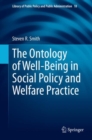 The Ontology of Well-Being in Social Policy and Welfare Practice - Book