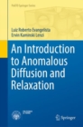 An Introduction to Anomalous Diffusion and Relaxation - Book