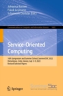 Service-Oriented Computing : 16th Symposium and Summer School, SummerSOC 2022, Hersonissos, Crete, Greece, July 3-9, 2022, Revised Selected Papers - Book