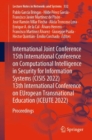 International Joint Conference 15th International Conference on Computational Intelligence in Security for Information Systems (CISIS 2022) 13th International Conference on EUropean Transnational Educ - Book