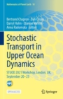 Stochastic Transport in Upper Ocean Dynamics : STUOD 2021 Workshop, London, UK, September 20-23 - Book