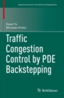 Traffic Congestion Control by PDE Backstepping - Book
