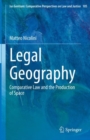 Legal Geography : Comparative Law and the Production of Space - Book