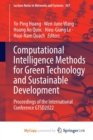 Computational Intelligence Methods for Green Technology and Sustainable Development : Proceedings of the International Conference GTSD2022 - Book