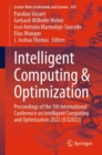 Intelligent Computing & Optimization : Proceedings of the 5th International Conference on Intelligent Computing and Optimization 2022 (ICO2022) - Book