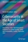 Cybersecurity in the Age of Smart Societies : Proceedings of the 14th International Conference on Global Security, Safety and Sustainability, London, September 2022 - Book