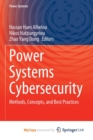 Power Systems Cybersecurity : Methods, Concepts, and Best Practices - Book