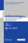 Artificial Intelligence : Second CAAI International Conference, CICAI 2022, Beijing, China, August 27-28, 2022, Revised Selected Papers, Part II - Book