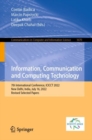 Information, Communication and Computing Technology : 7th International Conference, ICICCT 2022, New Delhi, India, July 16, 2022, Revised Selected Papers - Book
