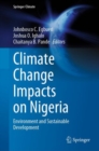 Climate Change Impacts on Nigeria : Environment and Sustainable Development - Book
