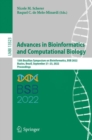 Advances in Bioinformatics and Computational Biology : 15th Brazilian Symposium on Bioinformatics, BSB 2022, Buzios, Brazil, September 21–23, 2022, Proceedings - Book