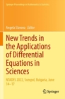 New Trends in the Applications of Differential Equations in Sciences : NTADES 2022, Sozopol, Bulgaria, June 14–17 - Book