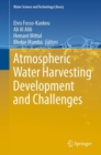 Atmospheric Water Harvesting Development and Challenges - Book