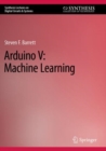 Arduino V: Machine Learning - Book