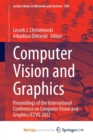 Computer Vision and Graphics : Proceedings of the International Conference on Computer Vision and Graphics ICCVG 2022 - Book