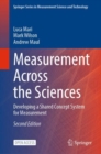 Measurement Across the Sciences : Developing a Shared Concept System for Measurement - Book