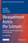 Measurement Across the Sciences : Developing a Shared Concept System for Measurement - Book