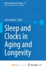Sleep and Clocks in Aging and Longevity - Book