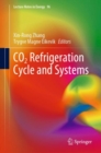 CO2 Refrigeration Cycle and Systems - Book