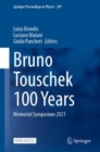 Bruno Touschek 100 Years : Memorial Symposium 2021 - Book