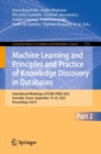 Machine Learning and Principles and Practice of Knowledge Discovery in Databases : International Workshops of ECML PKDD 2022, Grenoble, France, September 19-23, 2022, Proceedings, Part II - Book