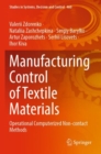 Manufacturing Control of Textile Materials : Operational Computerized Non-contact Methods - Book