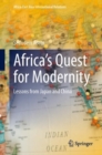 Africa’s Quest for Modernity : Lessons from Japan and China - Book