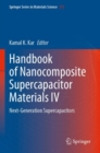 Handbook of Nanocomposite Supercapacitor Materials IV : Next-Generation Supercapacitors - Book