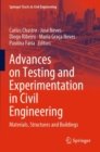 Advances on Testing and Experimentation in Civil Engineering : Materials, Structures and Buildings - Book
