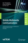Mobile Multimedia Communications : 15th EAI International Conference, MobiMedia 2022, Virtual Event, July 22-24, 2022, Proceedings - Book