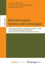 Web Information Systems and Technologies : 16th International Conference, WEBIST 2020, November 3-5, 2020, and 17th International Conference, WEBIST 2021, October 26-28, 2021, Virtual Events, Revised - Book