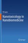 Nanotoxicology in Nanobiomedicine - Book