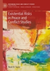 Existential Risks in Peace and Conflict Studies - Book