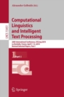 Computational Linguistics and Intelligent  Text Processing : 20th International Conference, CICLing 2019, La Rochelle, France, April 7-13, 2019, Revised Selected Papers, Part I - Book