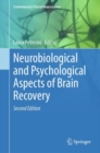 Neurobiological and Psychological Aspects of Brain Recovery - Book