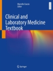 Clinical and Laboratory Medicine Textbook - Book