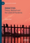 Global Crisis : Theory, Method and the Covid-19 Pandemic - Book