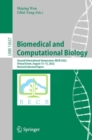 Biomedical and Computational Biology : Second International Symposium, BECB 2022, Virtual Event, August 13–15, 2022, Revised Selected Papers - Book
