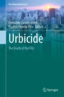 Urbicide : The Death of the City - Book