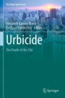 Urbicide : The Death of the City - Book