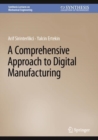 A Comprehensive Approach to Digital Manufacturing - Book