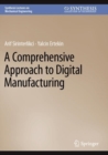 A Comprehensive Approach to Digital Manufacturing - Book