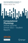 Computational Physiology : Simula Summer School 2022 - Student Reports - Book