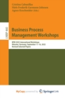 Business Process Management Workshops : BPM 2022 International Workshops, Munster, Germany, September 11-16, 2022, Revised Selected Papers - Book