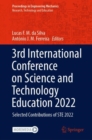 3rd International Conference on Science and Technology Education 2022 : Selected Contributions of STE 2022 - Book