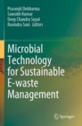 Microbial Technology for Sustainable E-waste Management - Book
